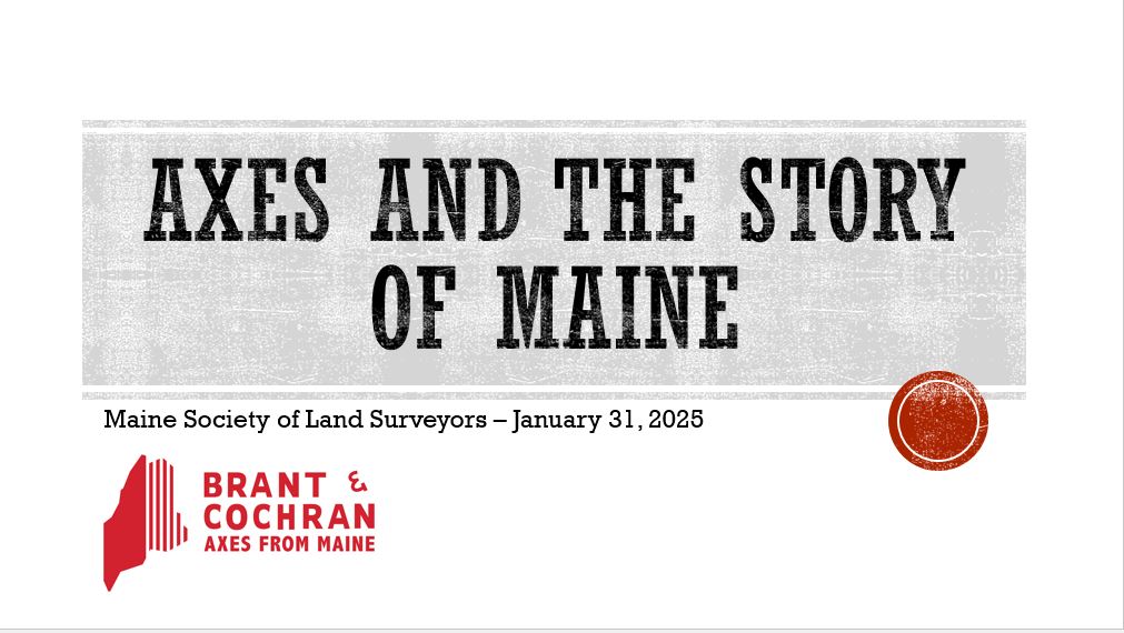 Axes & The Story Of Maine